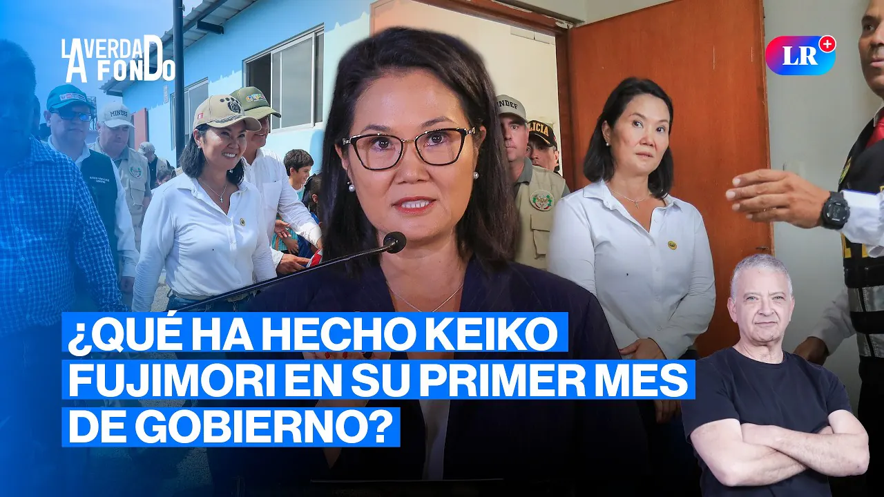 Reproducir: EL PRIMER MES DE KEIKO FUJIMORI EN EL PODER: ¡LO ANALIZAMOS! | LA VERDAD A FONDO CON SALINAS