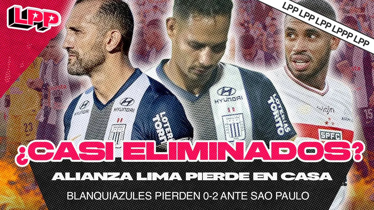 Reproducir: ALIANZA LIMA CON UN PIE FUERA DE LA COPA | LPP ⚽