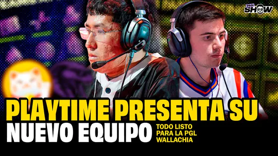 DOTA 2: PLAYTIME PRESENTA SU ROSTER PARA PGL WALLACHIA #9 y NUEVOS ROSTERS CONFIRMADOS - Panshow