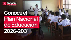 Conoce el Plan Nacional de Educación 2026-2031|"Nacional en la Noticia"|EN VIVO 15/09/2026