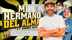 HOY VIENE ANDRÉS SALAS | MEJORES AMIGOS | GUAPOTES