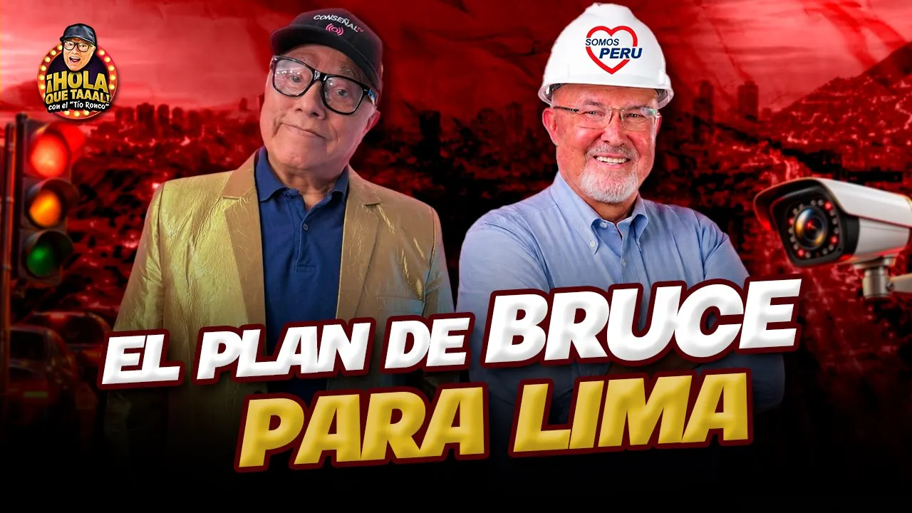 Reproducir: El plan de CARLOS BRUCE para la alcaldía de LIMA | HOLA QUE TAL