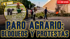 #ENVIVO | MÁS DE 20 000 AGRICULTORES ACATAN PARO CON BLOQUEO DE VÍAS #ASÍESTAMOS