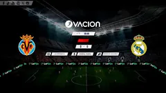 Villarreal vs Real Madrid por RADIO OVACIÓN | LALIGA