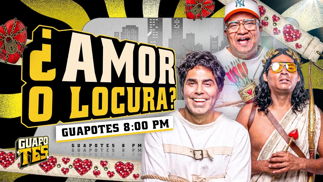 Reproducir: ¿ESTÁS ENAMORADO O MAL DE LA CABEZA? 😵💫💘 | GUAPOTES 🥵