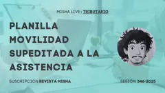 Planilla de movilidad supeditada a la asistencia #jicamarca