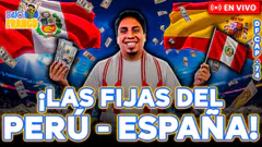 #ENVIVO | ¡PERÚ VS. ESPAÑA!: LAS MEJORES FIJAS #DATOFRANCO