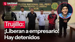 Trujillo ¡Empresario liberado! Hay detenidos|”Nacional en la Noticia”|EN VIVO 01/09/2026