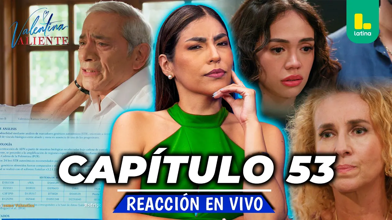 Reproducir: 🟢 REACT VALENTINA VALIENTE - CAPÍTULO 53 - MARTES 19 DE MAYO | EN VIVO