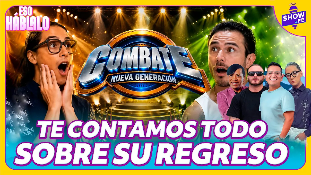 Reproducir: ¡REGRESA COMBATE! ¿QUIÉNES SERÁN LOS NUEVOS CONDUCTORES?  TE LO CONTAMOS TODO🔥#showpe