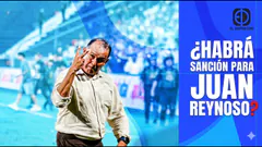 EN VIVO: ¿HABRÁ SANCIÓN PARA JUAN REYNOSO? | EL DEPORTIVO DIGITAL