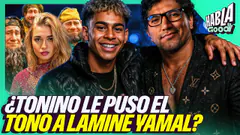 ¿TONINO AUSPICIO LA FIESTA DE LAMINE YAMAL? | HABLA GOOD