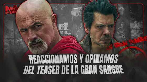 REACCIONAMOS AL TRAILER DE 'LA GRAN SANGRE'