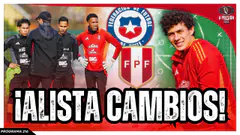 ¿GRUBER TITULAR? Barreto MUEVE EL TABLERO de Perú ante Chile