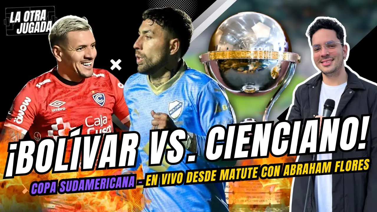 Reproducir: 🔴 EN VIVO: BOLÍVAR VS. CIENCIANO (COPA SUDAMERICANA)