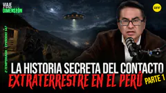#ENVIVO LA HISTORIA SECRETA DEL CONTACTO EXTRATERRESTRE EN EL PERÚ - PARTE 1 #VIAJEAOTRADIMENSIÓN