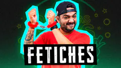 TENGO FETICHES RAROS #dosmasynosvamos