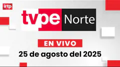 EN VIVO | TVPerú Norte: el noticiero de la macrorregión norte hoy 23 de agosto del 2025