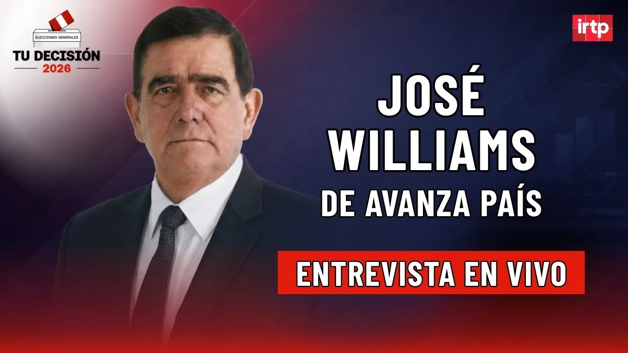 Reproducir: Entrevista a José Williams de Avanza País | "Tu decisión 2026" por TVPerú Noticias
