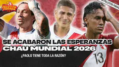 NOS QUEDAMOS SIN MUNDIAL | ¿PAOLO TIENE RAZÓN? | LA PELOTITA PARADA