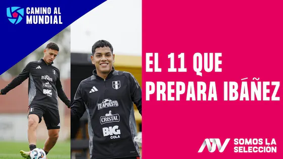 EN VIVO: SELECCIÓN PERUANA: EL 11 QUE PREPARA ÓSCAR IBÁÑEZ PARA ENFRENTAR A URUGUAY | CAM