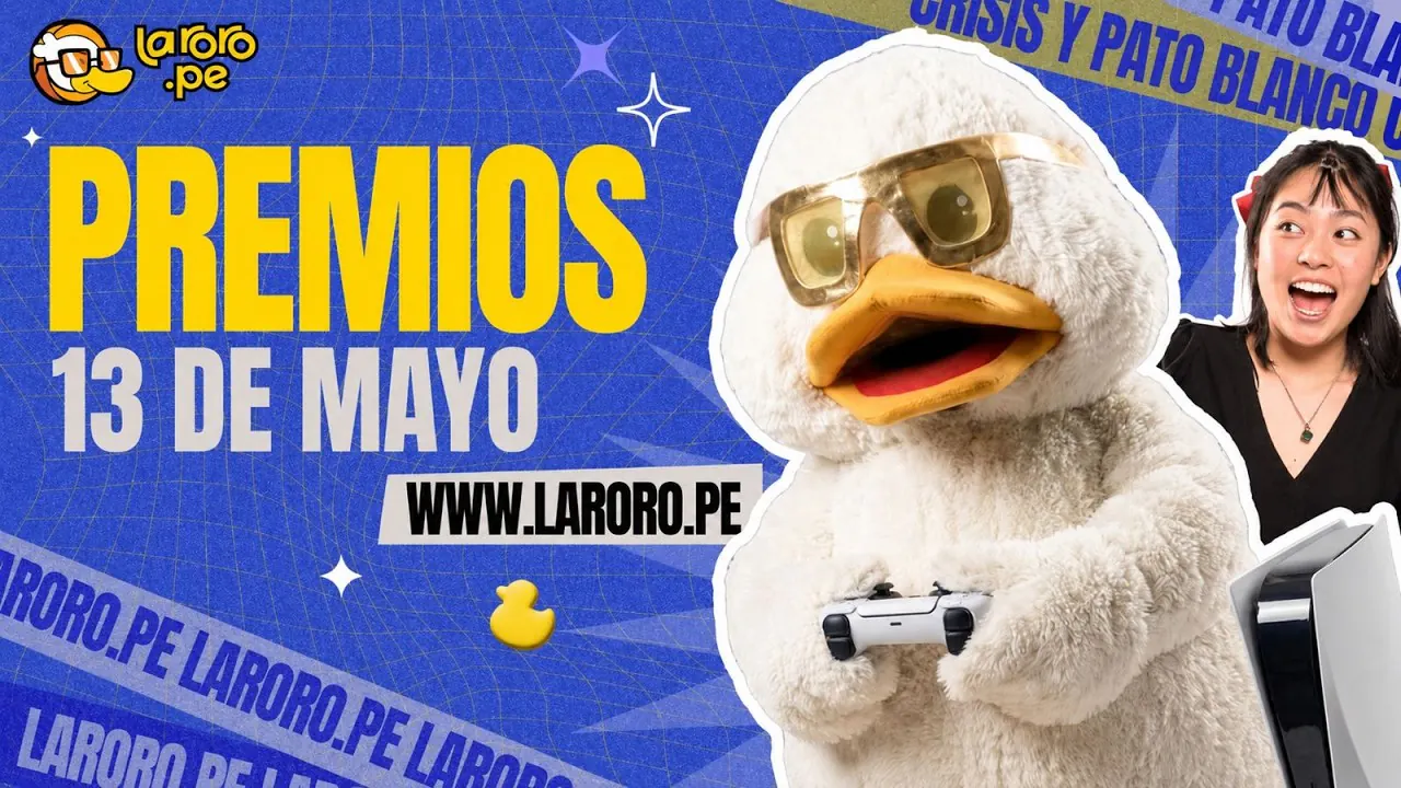 Reproducir: PREMIOS LARORO.PE 13 DE MAYO | LARORO.PE 🦆