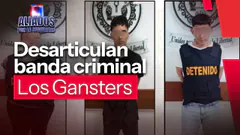 Los Gansters: cae banda criminal implicada en secuestro y extorsión | "Aliados por la seguridad"