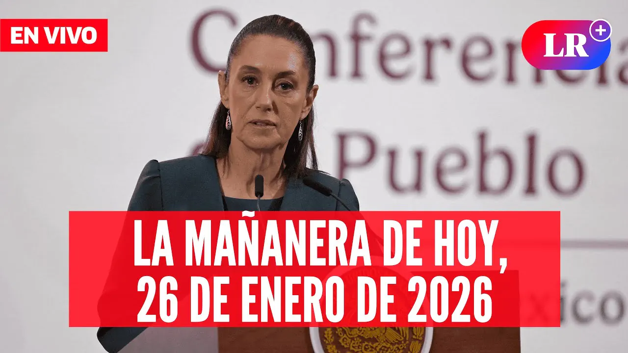 Reproducir: 🔴 Claudia Sheinbaum EN VIVO en la Mañanera de HOY, 26 de enero 2026 | #LR