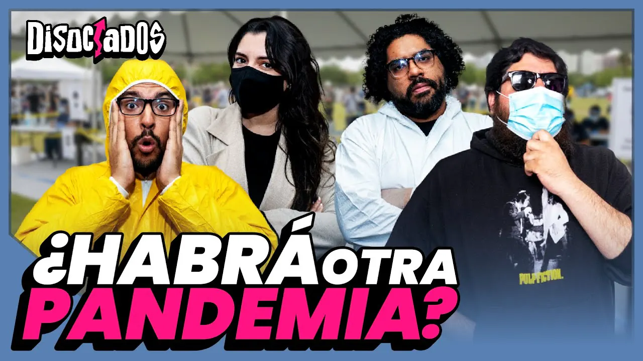 Reproducir: ¿Se viene una NUEVA PANDEMIA?| Disociados con El Barbas, Fernanda Huapaya, Jorge Calmet y JoseCa