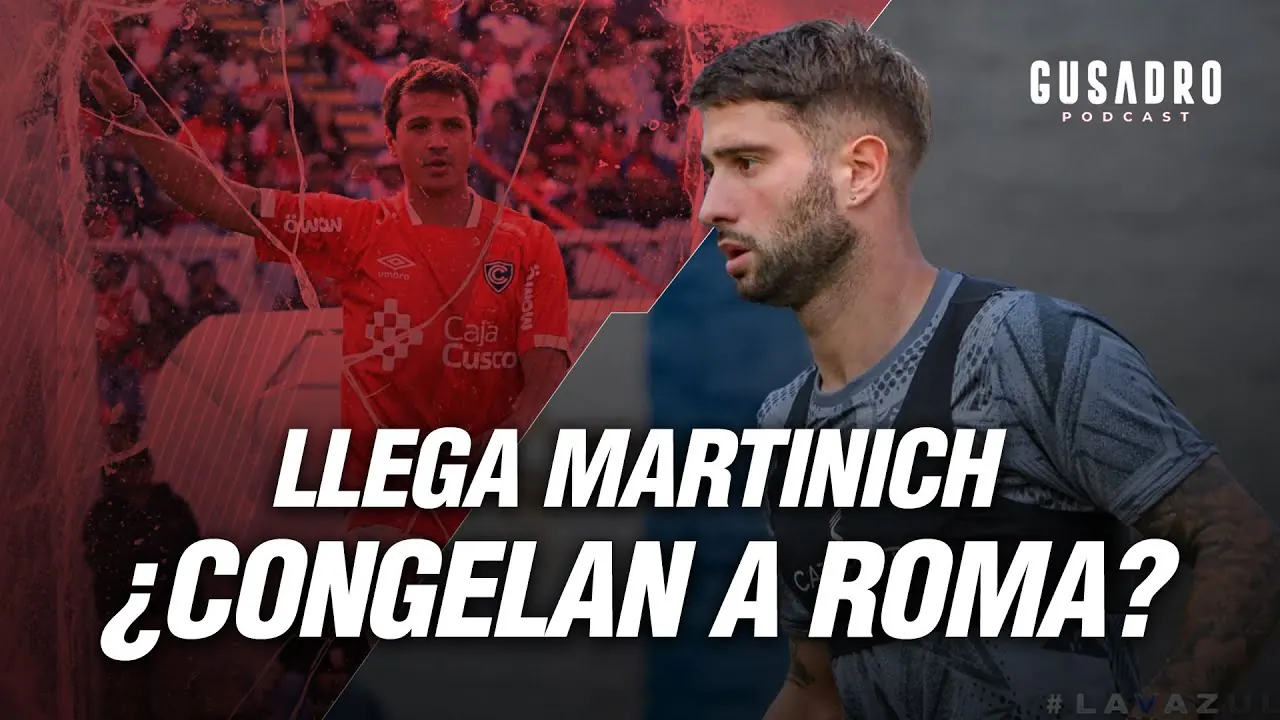 Reproducir: GUSADRO PODCAST: LLEGA MARTINICH, ¿CONGELAN A ROMAGNOLI? (MARTES 8:00 PM)