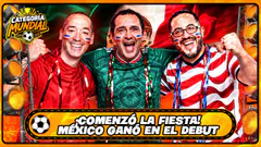 ARRANCÓ LA FIESTA | MÉXICO VENCIÓ A SUDÁFRICA | CATEGORÍA MUNDIAL