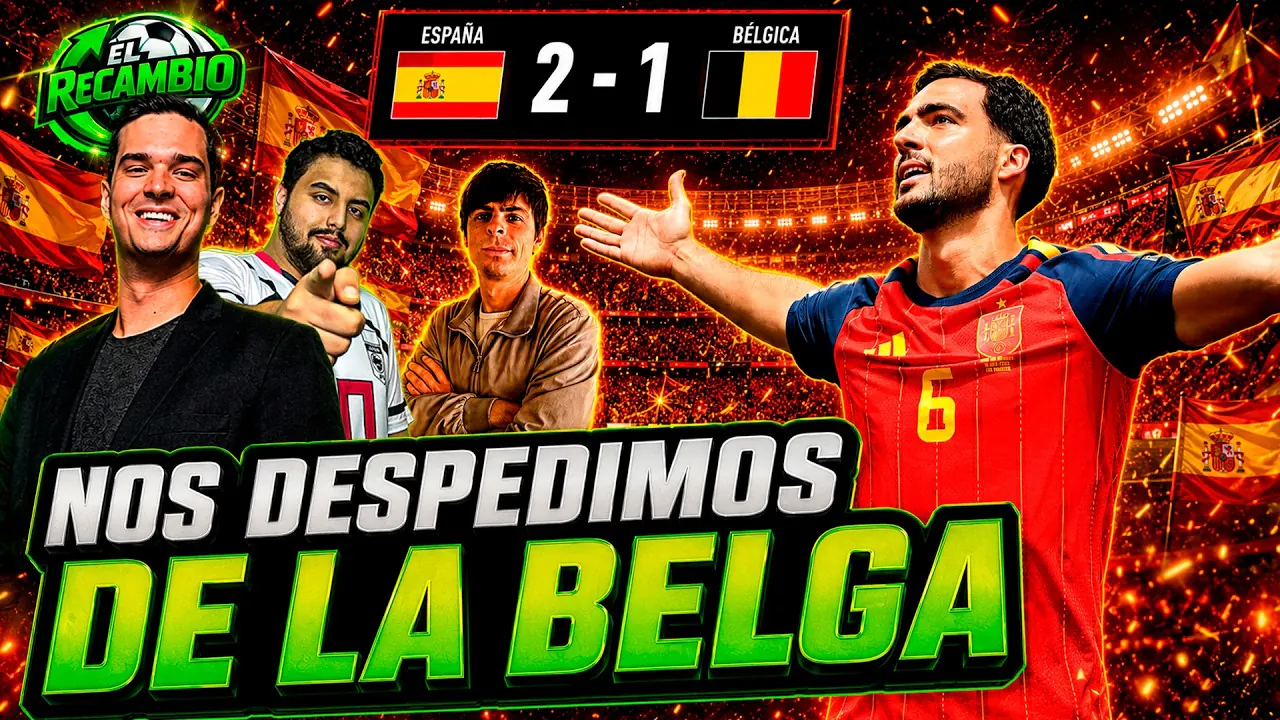 Reproducir: LA BELGA DE LUKAKU SE NOS VA | ESPAÑA A SEMIFINALES SOBRE EL FINAL | LA U CIERRA EL PLANTEL
