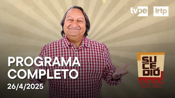 Sucedió en el Perú TVPerú EN VIVO | Sábado 26 de abril de 2025