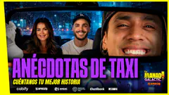 LAS MEJORES ANÉCDOTAS EN TAXIS | ¿QUÉ ES LO MÁS RARO QUE NOS HA PASADO? | #LAMANADAGALÁCTICA