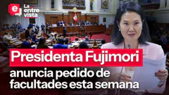 Presidenta Fujimori: pedido de facultades esta semana|”La Entrevista”|EN VIVO 24/08/2026