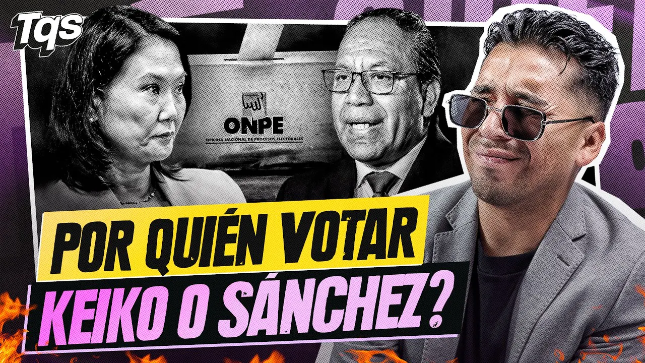 Reproducir: #TQS | SEGUNDA VUELTA ! KEIKO VS ROBERTO SÁNCHEZ! ¡ARRANCAMOS SEMANA! 🔥