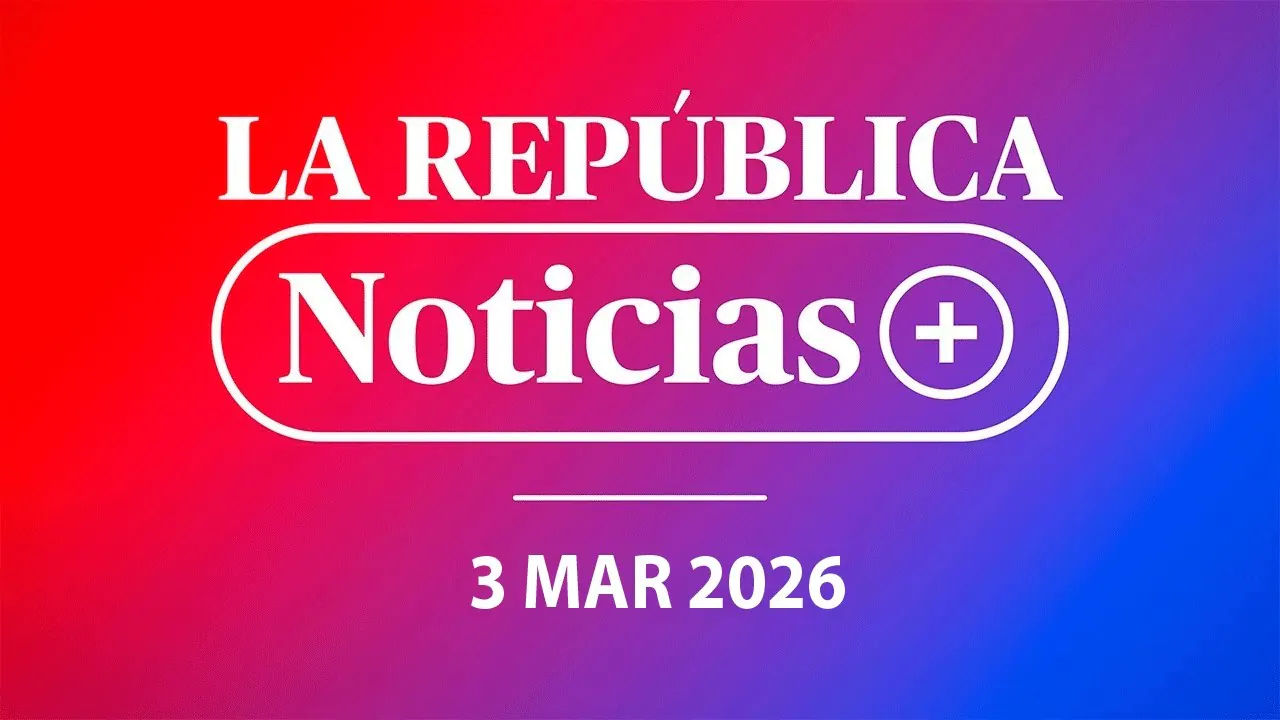 Reproducir: 🔴LA REPÚBLICA NOTICIAS: LO ÚLTIMO de Perú y el mundo hoy, 3 DE MARZO | LR+ Noticias