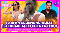 JEFFERSON FARFÁN DENUNCIADO Y SU EXPAREJA LO CUENTA TODO | EL FIN DE ALDO MIYASHIRO EN AMÉRICA TV