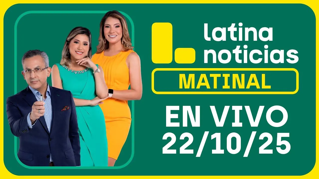Reproducir: LATINA NOTICIAS: EDICIÓN MATINAL | MIÉRCOLES 22 DE OCTUBRE DE 2025