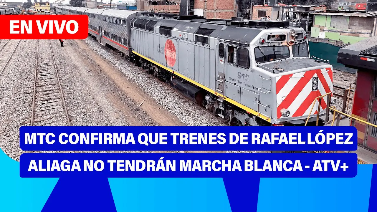 Reproducir: Fe de Erratas 📱🎙️ | ¡MTC CONFIRMA QUE TRENES DE RAFAEL LÓPEZ ALIAGA NO TENDRÁN MARCHA BLANCA! - ATV+