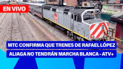 Fe de Erratas | ¡MTC CONFIRMA QUE TRENES DE RAFAEL LÓPEZ ALIAGA NO TENDRÁN MARCHA BLANCA! - ATV+