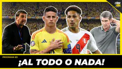 ¡AL TODO O NADA! La previa del partido Colombia vs. Perú