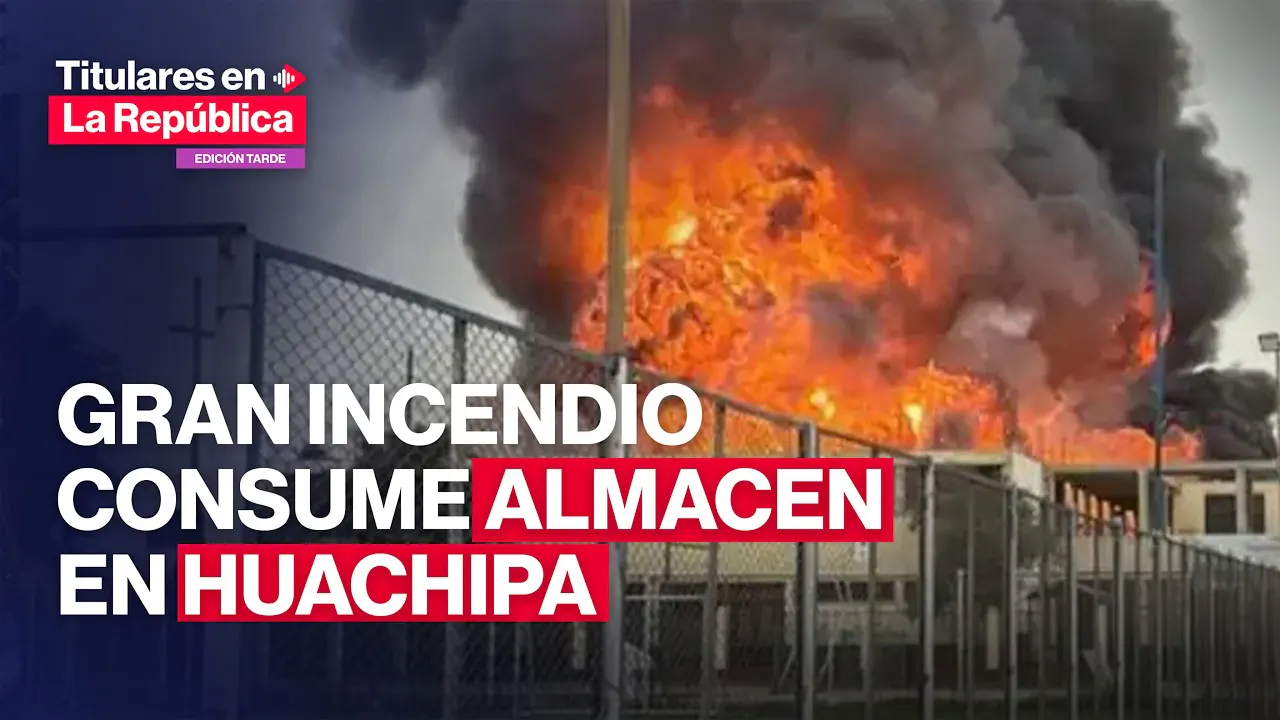 Reproducir: 🔴 INCENDIO HUACHIPA: al menos 20 unidades de Bomberos combaten fuego en almacén | #TLR
