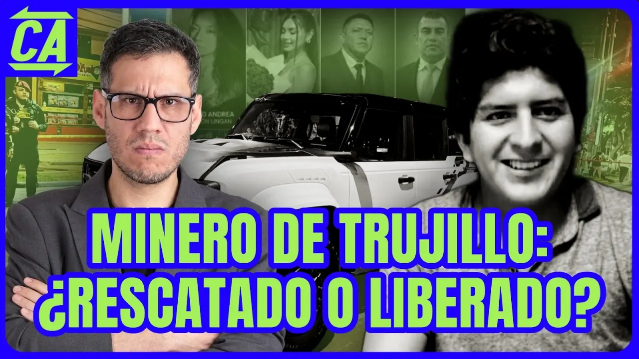 Reproducir: TODO SOBRE EL RESCATE DEL EMPRESARIO DE TRUJILLO | #ContraAtaqe 01/09