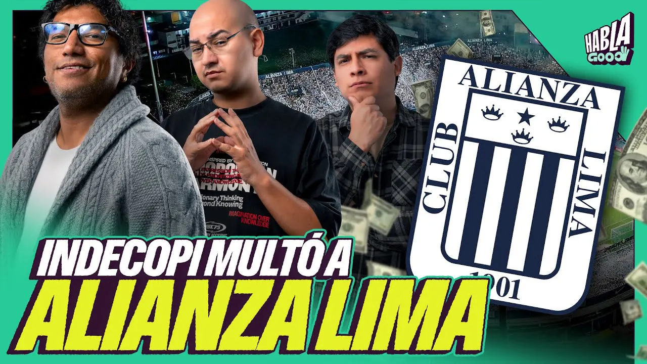 Reproducir: INDECOPI MULTA A ALIANZA LIMA | ANUNCIO SORPRESA | HABLA GOOD
