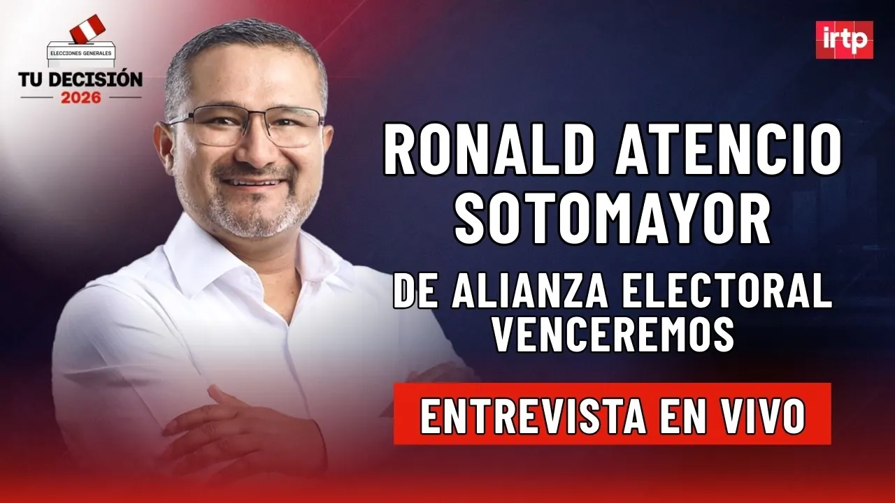 Reproducir: Entrevista a Ronald Atencio de Venceremos | "Tu decisión 2026" por TVPerú Noticias