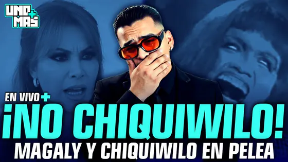 CHIQUIWILO Y MAGALY ENFRENTADOS POR DEMANDA | UNO MÁS #ENVIVO