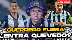 GUERRERO FUERA DE ALIANZA LIMA |¿ENTRA QUEVEDO? | 11 ANTE JUAN PABLO
