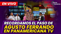EN VIVO | RECORDAMOS A AGUSTO FERRANDO| DETRÁS DE CÁMARAS – Panamericana TV