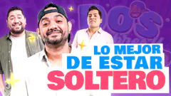 ¡QUE VIVA SOLTERIA! | #doshombresymedio